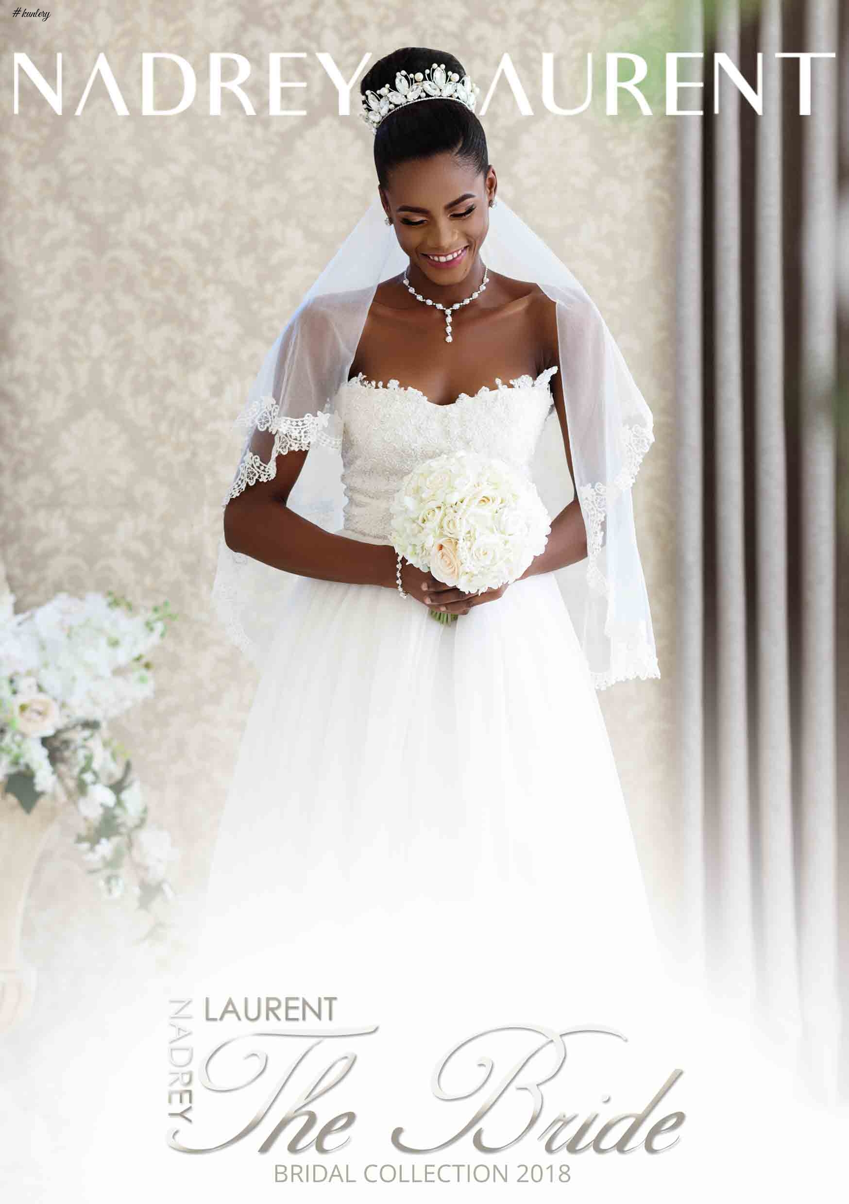 Nadrey Laurent Introduces It’s First Ever Bridal Collection Themed “The Bride”