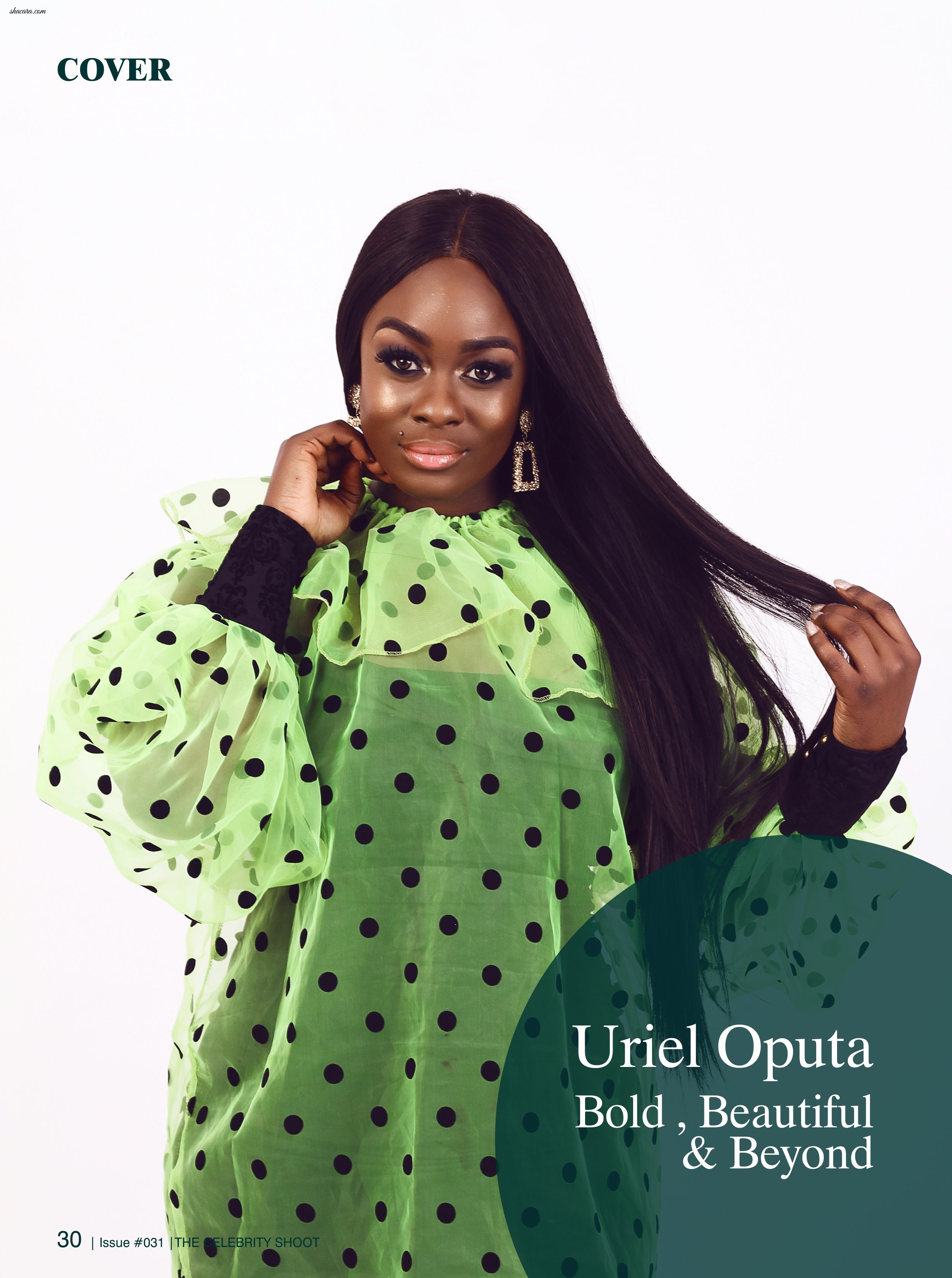 Bold, Beautiful & Beyond! Uriel Oputa Covers Celebrity Shoot Magazine’s Latest Issue